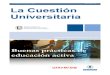 La Cuestión Universitaria, 8. 2013 ISSN 1988-236x La Cuestión …polired.upm.es/public/journals/21/08.pdf · 2016. 10. 24. · En este artículo se presentan las principales ideas