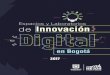 Espacios y Laboratorios de Innovación...Laboratorios de Innovación diagnósticos,caracterización sociograma, Bogotá. se identiﬁcaron con líneas de innovación, emprendimiento