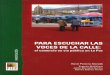 Para escuchar las voces de la calle · 2017. 6. 8. · Para escuchar las voces de la calle: el comercio en vía pública en La Paz Coordinador de la investigación René Pereira Morató