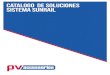 CATALOGO DE SOLUCIONES SISTEMA SUNRAILpvaccessories.com/PV_CATALOGO_2018.pdf · 2018. 5. 30. · PV-RH-SR-2 PV-RH-SRN-2 Soporte Universal para Sistema SunRail natural o negro. PV-AFL-SR-1