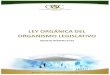 LEY ORGÁNICA DEL ORGANISMO LEGISLATIVOcontraloria.gob.gt/imagenes/i_docs/i_leg_ley/LEY ORGANICA... · 2019. 2. 5. · -LEY ORGÁNICA DEL ORGANISMO LEGISLATIVO- CAPITULO III DE LA