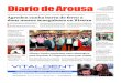 Diario de Arousa 17 de maio de 2015€¦ · Año XV / Número 5.152 / 1,75 € VilAgArcíA de ArousA domiNgo Diario de Arousa 17 de maio de 2015 A Policí A tomoulles decl ArAció