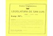 Legajo Ley VIII-0274-2004 (5247 R) · (ADEUCO), solicitando información referida a los corredores viales sometidos a sistemas de peajes en la Provincia de San Luis.- (Expte. NO 191/01)