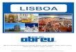 LISBOAb2b.viajesabreu.es/themes/abreub2b/uploads/GUIAS_DESTINO/...Lisboa es la capital de Portugal y metrópoli más grande del país. Situada en la desembocadura del río Tajo y a