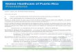 Malina Healthcare of Puerto Rico Proveedores...Carta Circular Núm. 12-0613 del 13 de junio de 2012. l. Beneficiarios con Elegibilidad Dual (Dual Eligibles .. Medicare y Medicaid)