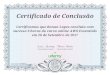 Certificado de Conclusão Certificamos que Ronan Lopes ... · Certificado de Conclusão Certificamos que Ronan Lopes concluiu com sucesso 6 horas do curso online AWS Essentials em