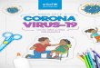 Hablando sobre el CORONA V IRUS-19a para...hablar sobre el Coronavirus de manera sencilla, clara y tranquilizadora, a la vez que permite abordar las emociones que puedan estar sintiendo