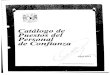 Catálogo de Puestos del Personal de Confianza€¦ · CATALOGO DE PUESTOS DEL PERSONAL DE CONFIANZA CÉDULA DE IDENTIFICACIÓN ASISTENTE DE PRODUCTOR (C 24) FUNCIONES Coadyuvar en