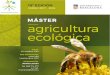 AAFF Folleto MasterTZ - Universitat de Barcelona · PRESENTACIÓN El desarrollo de la agricultura ecológica es una ... al proyecto final. Fecha de inicio: 20 octubre 2017. Bloque