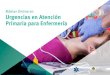 Máster Online en Urgencias en Atención Primaria para ...€¦ · botiquines de urgencias y maletines de avisos. 1.2.apel del profesional sanitario en urgencias de Atención Primaria