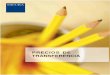 PRECIOS DE TRANSFERENCIA - Escura · 2019. 4. 10. · Directrices de Precios de Transferencia de 1995 con sucesivas actualizaciones. Última versión de Julio de 2010. Directiva OCDE