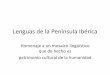 Lenguas de la Península Ibérica · 2020. 7. 2. · La división política y administrativa de España tiene la forma de diecisiete comunidades autónomas, además de Ceuta y Melilla,