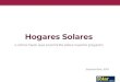 Presentación de PowerPoint€¦ · El Proyecto Hogares Solares se enfoca en 1.5 millones de usuarios residenciales, que equivalen al 3.49% del total de usuarios y 0.94% de la energía