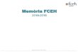 Memòria FCEH · Memòria 2014-2015 FCEH 1 Memòria FCEH 2014-2015 PDF compression, OCR, web optimization using a watermarked evaluation copy of CVISION PDFCompressor