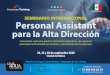 Personal Assistant Alta Direción · 3. La globalización ha modi˜cado sus competencias. Necesitan nuevas herramientas de gestión administrativa. Ya no basta con poseer conocimientos