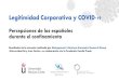 Legitimidad Corporativa y COVID-19 Corporativa y COVID-19... · Legitimidad Corporativa y COVID-19 Percepciones de los españoles durante el confinamiento Resultados de la encuesta