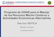 Programa de USAID para el Manejo de los Recursos Marino ... · Estrés ambiental Porcentaje de territorio bajo áreas protegidas ... Compendio de Legislación Marino Costero – Regional