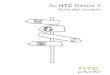 Su HTC Desire S - Euskaltel · 2017. 10. 6. · Cambiar el fondo de pantalla 34 Aplicar una nueva máscara 34 ... Conozca el espacio de trabajo 179 Configurar la sincronización 180