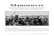Manoeuvre - GMT Games · Manoeuvre está basado en el tipo de guerra de la era napoleónica, pero sólo aproximada-mente; el juego es más parecido al ajedrez, pero con algunos aspectos