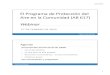 El Programa de Protección del Aire en la Comunidad (AB 617 ... · Nuevo Marco Centrado en las Comunidades 4 El Programa de Protección del Aire en la Comunidad ... Microsoft PowerPoint