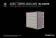 AEROTERMO JAGA AVS EC MOTOR · Posibilidades de instalación / Possibilities of installation H Altura de montaje Mounting height Type AVS® Standard 021 8.0 5.5 031 7.5 5.0 120 8.0