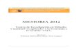 MEMORIA 2012 - FCE · 2016. 6. 6. · MEMORIA 2012 Centro de Investigación en Métodos Cuantitativos aplicados a la Economía y la Gestión -CMA- Directora Profesora Emérita Dra