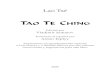 Edición por Vladimir Antonov - Astrum Argenteum · El libro Tao Te Ching (Libro sobre Tao y Te) fue escrito hace aproximadamente 2500 años por un gran adepto espi-ritual chino,
