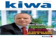 Magazine España - Kiwa · 2018. 5. 8. · la opción natural para la protección de la propiedad intelectual vinculada con las obtenciones vegetales y, por otro lado, potenciar una
