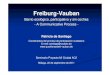 Freiburg-Vauban - Mi Ciudad AC2€¦ · al proyecto de vivienda alternativa y al complejo de vivienda estudiantil. Vista del bulevar principal ... Planificador paisajes Arquitect