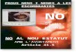 En España se puede abortar hasta los nueve meses, si ...€¦  · Web viewno. si-us-plau!! no al nou estatut amb l’avortament article 41.5. no amb la complicitat dels cristians