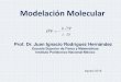 Prof. Dr. Juan Ignacio Rodríguez Hernándezw3.esfm.ipn.mx/~juan/MM/presentaciones/MM-inro-2015OKok.pdfThe Schrödinger Equation 16 HÖ \ E\ §-Partial differential equation VERY VERY