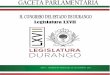 Legislatura LXVII - H. Congreso del Estado de Durangocongresodurango.gob.mx/Archivos/lxvii/gacetas/Gaceta 58.pdfLa vivienda es el componente más extenso de la estructura urbana, pues