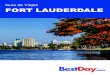 Guía de Viajes FORT LAUDERDALE - BestDay.com...Las Olas Boulevard es la calle más emblemática de Fort Lauderdale y ofrece múltiples tiendas y boutiques, así como cafés y restaurantes