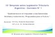 18° Simposio sobre Legislación Tributaria Argentina ......1 18 Simposio sobre Legislación Tributaria Argentina - Comisión N 1 “Quebrantos en el Impuesto a las Ganancias Análisis