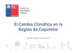 El Cambio Climático en la Región de Coquimbo€¦ · Noches Cálidas Población es más vulnerable al estrés térmico, que perjudica el bienestar y la salud. Índice % de días