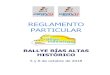 Reglamento Rallye Rias Altas 2017 -  · 4 – sistema gps (velocidad) y cronometraje (regularidad) pág. 15 5 – seguridad de los participantes pág. 16 6 – relaciones con los