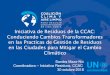 Iniciativa de Residuos de la CCAC: Conduciendo Cambios … · 2018. 12. 6. · para proyectos de residuos. • Herramientas y recursos que ayudan a las ciudades y los gobiernos nacionales