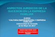 ASPECTOS JURIDICOS DE LA SUCESION EN LA ...cef-ugr.org/wp-content/uploads/2017/04/S21-Antonio-Lopez...Antonio López-Triviño Junco Consultor CUANTIA DE LA LEGITIMA 7 DEL CÓNYUGE