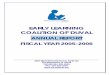ELC of Duval - ANNUAL REPORT FISCAL YEAR 2005-2006 · 2015. 6. 30. · ELC of Duval – Annual Report – FY 2005-2006 Page 4 of 22 VViissiioonn aanndd MMiissssiioonn ... As a result