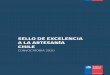 SELLO DE EXCELENCIA A LA ARTESANÍA CHILE · 2020. 7. 24. · 3 Ministerio de las Culturas, las Artes y el Patrimonio | Sello de Excelencia a la Artesanía – Chile | Convocatoria