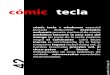 Cómic Tecla 42 con enlaces · 2015. 6. 17. · cómic tecla cómic tecla + whakoom especial jornada #bibcomic esenciales acdcomic premio nacional de cómic yoshihiro tatsumi: la