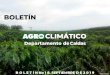 Boletín Agroclimático Juliocdiac.manizales.unal.edu.co/inicio/publicaciones/boletin_agroclimati… · expertos, técnicos y asociaciones de productores, con el apoyo de la FAO y