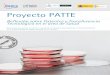 Proyecto PATTE - Kinrel · 2015. 2. 9. · 24 Oct 2013 Primera reunión del Grupo de Expertos. 30 Oct 2013 Liberación del documento de trabajo (draft). 08 Nov 2013 Recepción de