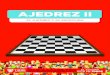 AJEDREZ - 2 · 2020. 4. 30. · El Ajedrez y su escritura 2 Agencia de Educación - 5282-7501 - educacion@tigre.gob.ar En ajedrez, las partidas pueden anotarse y repasarse jugada