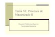 Tema VI: Procesos de Mecanizado II...2020/05/04  · Tecnología Mecánica - Tema VI: Procesos de Mecanizado (II). 10 Sujeción de piezas Los platos de garras son iguales a los empleados