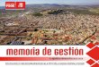 memoria de Gestión - Alcalá Noticias · conmemoración del 450 Aniversario del nacimiento de Juan Martínez Montañés. Para finalizar quiero recordar que esta también ha sido
