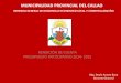 RENDICIÒN DE CUENTA PRESUPUESTO …MUNICIPALIDAD PROVINCIAL DEL CALLAO RENDICIÒN DE CUENTA PRESUPUESTO PARTICIPATIVO 2014- 2015 GERENCIA GENERAL DE DESARROLLO ECONOMICO LOCAL Y COMERCIALIZACIÒNEs