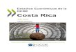 Estudios Económicos de la OCDE: Costa Rica 2020...soberana de Costa Rica, reduciría los riesgos. Impulso a la inclusión La atención médica universal y las pensiones han tenido