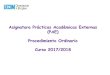 Asignatura Prácticas Académicas Externas (PAE ...portal.uc3m.es/portal/page/portal/sopp/practicas... · • Fecha de realización: entre el 12 de junio de 2017 y el 15 de agosto
