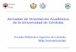 Presentación de PowerPoint...Universidad de Córdoba Historia, presente y futuro • Fundada como “Universidad de Córdoba” en 1972 • Heredera de la “Universidad Libre de